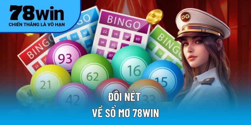 Đôi nét về sổ mơ 78WIN